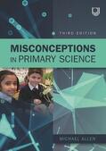 Allen |  Misconceptions in Primary Science 3e | Buch |  Sack Fachmedien