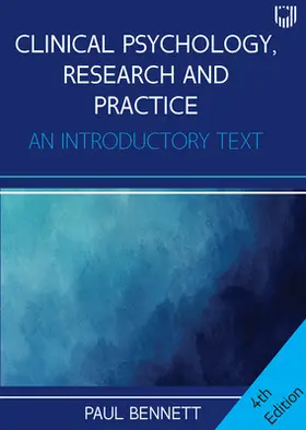 Bennett |  Clinical Psychology, Research and Practice: An Introductory Textbook, 4e | Buch |  Sack Fachmedien