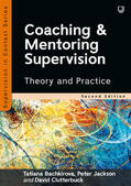 Clutterbuck / Bachkirova / Jackson |  Coaching and Mentoring Supervision: Theory and Practice, 2e | Buch |  Sack Fachmedien