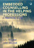 McLeod |  Embedded Counselling in the Helping Professions:  A Practical Guide | Buch |  Sack Fachmedien