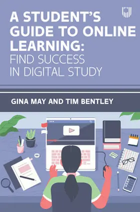 May / Bentley |  A Student's Guide to Online Learning: Finding Success in Digital Study | Buch |  Sack Fachmedien