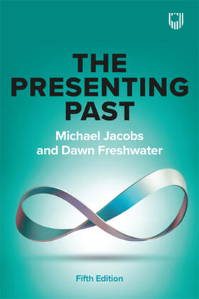 Jacobs / Freshwater | The Presenting Past | Buch | 978-0-335-25184-1 | sack.de