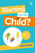 Fisher |  Starting from the Child? Teaching and Learning in the Foundation Stage, 5/e | Buch |  Sack Fachmedien
