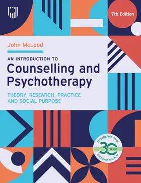 McLeod |  An Introduction to Counselling and Psychotherapy: Theory, Research, Practice and Social Purpose, 7th Edition | Buch |  Sack Fachmedien