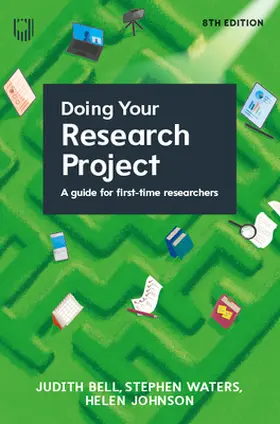 Johnson / Bell / Waters |  Doing Your Research Project: A Guide for First-time Researchers 8e | Buch |  Sack Fachmedien
