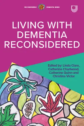 Clare / Quinn / Victor |  Living with Dementia Reconsidered | Buch |  Sack Fachmedien