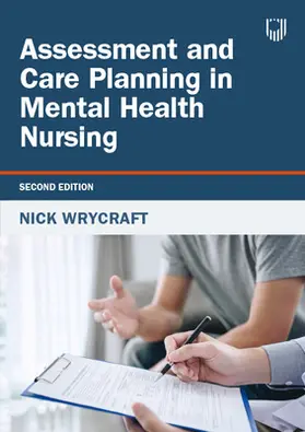 Wrycraft |  Assessment and Care Planning in Mental Health Nursing, 2e | Buch |  Sack Fachmedien