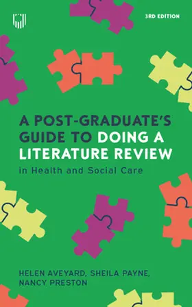 Aveyard / Payne / Preston |  A Post-Graduate's Guide to Doing a Literature Review in Health and Social Care | Buch |  Sack Fachmedien