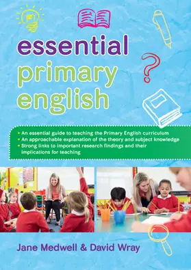 Medwell / Wray |  Essential Primary English | Buch |  Sack Fachmedien