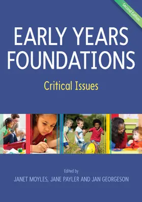 Moyles / Payler / Georgeson |  Early Years Foundations: Critical Issues | Buch |  Sack Fachmedien
