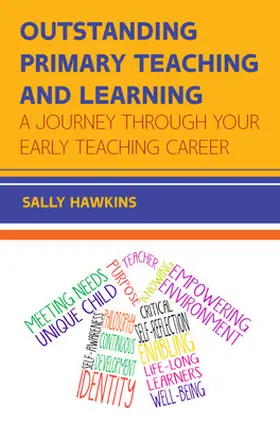 Hawkins |  Outstanding Primary Teaching and Learning: A journey through your early teaching career | Buch |  Sack Fachmedien
