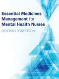 Robertson |  Essential Medicines Management for Mental Health Nurses | Buch |  Sack Fachmedien