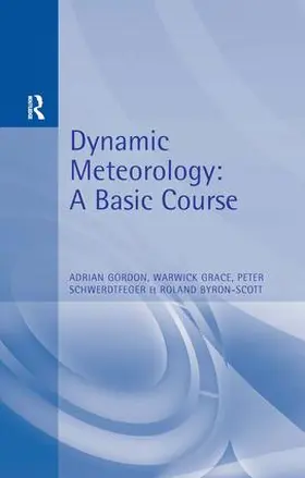 Gordon / Grace / Byron-Scott |  Dynamic Meteorology | Buch |  Sack Fachmedien