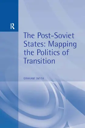 Smith |  The Post-Soviet States | Buch |  Sack Fachmedien