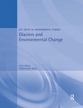 Nesje / Dahl |  Glaciers and Environmental Change | Buch |  Sack Fachmedien
