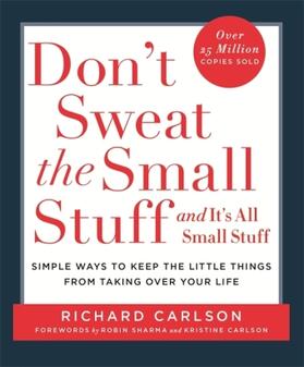 Carlson |  Don't Sweat the Small Stuff | Buch |  Sack Fachmedien