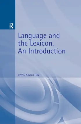 Singleton |  Language and the Lexicon | Buch |  Sack Fachmedien