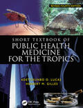 Lucas / Gilles |  Short Textbook of Public Health Medicine for the Tropics, 4Ed | Buch |  Sack Fachmedien
