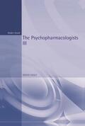 Healy |  The Psychopharmacologists 3 | Buch |  Sack Fachmedien