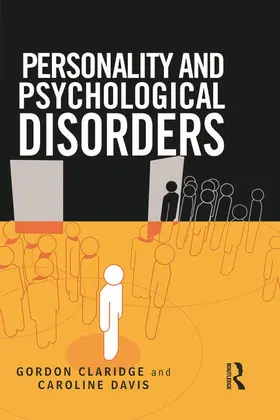 Claridge / Davis |  Personality and Psychological Disorders | Buch |  Sack Fachmedien
