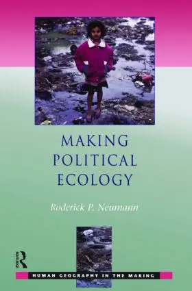 Neumann |  Making Political Ecology | Buch |  Sack Fachmedien