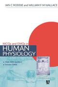 Roddie / Wallace |  MCQs & EMQs in Human Physiology, 6th edition | Buch |  Sack Fachmedien