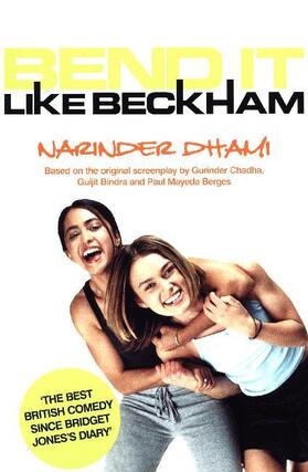 Dhami |  Bend it Like Beckham | Buch |  Sack Fachmedien