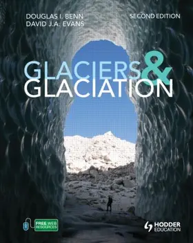 Evans / Benn | Glaciers and Glaciation, 2nd edition | Buch | 978-0-340-90579-1 | www.sack.de