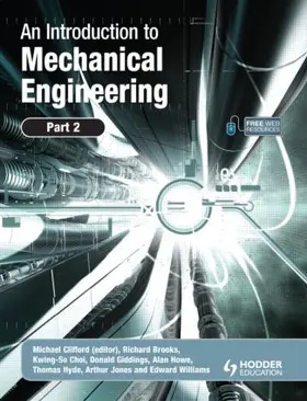 Clifford | An Introduction to Mechanical Engineering: Part 2 | Buch | 978-0-340-93996-3 | www.sack.de