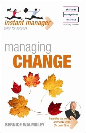 Walmsley | Instant Manager: Managing Change | Buch | 978-0-340-94734-0 | sack.de