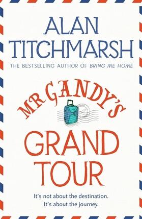 Titchmarsh |  Mr Gandy's Grand Tour | Buch |  Sack Fachmedien