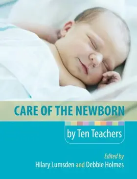 Lumsden / Holmes |  Care of the Newborn by Ten Teachers | Buch |  Sack Fachmedien