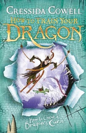 Cowell |  How to Train Your Dragon: How To Cheat A Dragon's Curse | Buch |  Sack Fachmedien