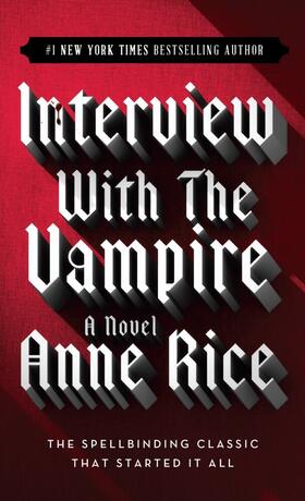 Rice |  Interview with the Vampire | Buch |  Sack Fachmedien