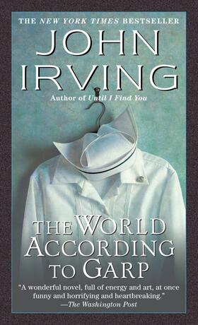 Irving |  The World According to Garp | Buch |  Sack Fachmedien