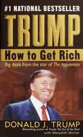 Trump / McIver |  How to Get Rich | Buch |  Sack Fachmedien