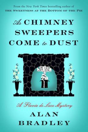 Bradley | As Chimney Sweepers Come to Dust | Buch | 978-0-345-53993-9 | www.sack.de