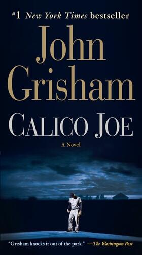 Grisham |  Calico Joe | Buch |  Sack Fachmedien