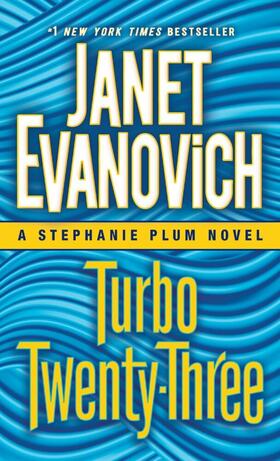 Evanovich | Turbo Twenty-Three | Buch | 978-0-345-54301-1 | www.sack.de