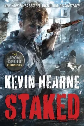 Hearne |  Staked | eBook | Sack Fachmedien