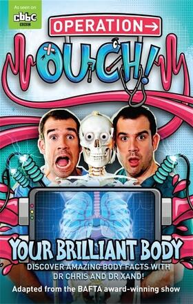Tulleken |  Operation Ouch: Your Brilliant Body | Buch |  Sack Fachmedien