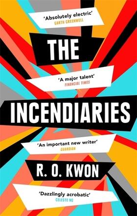Kwon |  The Incendiaries | Buch |  Sack Fachmedien