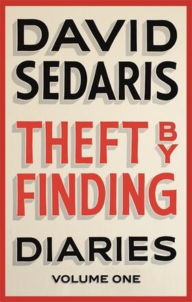Sedaris |  Theft by Finding | Buch |  Sack Fachmedien