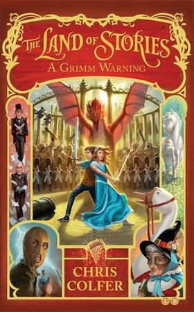 Colfer |  The Land of Stories 03: A Grimm Warning | Buch |  Sack Fachmedien