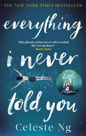 Ng |  Everything I Never Told You | Buch |  Sack Fachmedien