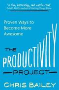 Bailey |  The Productivity Project | Buch |  Sack Fachmedien