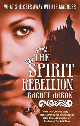 Aaron |  The Spirit Rebellion | Buch |  Sack Fachmedien