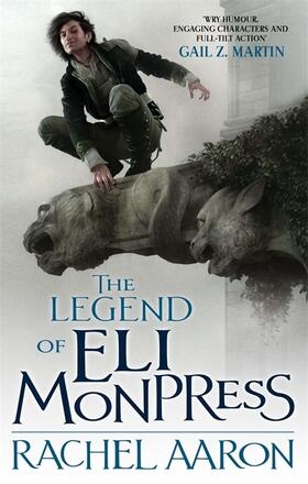 Aaron | The Legend Of Eli Monpress | Buch | 978-0-356-50086-7 | www.sack.de
