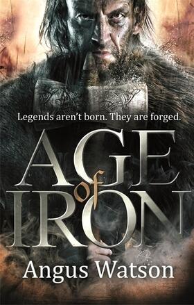 Watson |  Age of Iron | Buch |  Sack Fachmedien