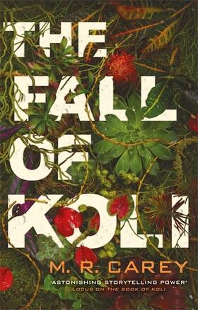 Carey |  The Fall of Koli | Buch |  Sack Fachmedien
